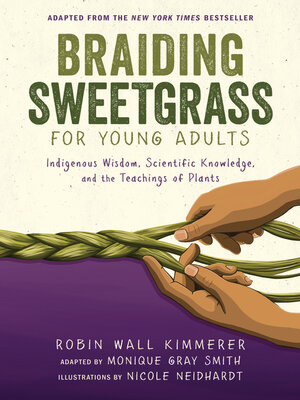 cover image of Braiding Sweetgrass for Young Adults